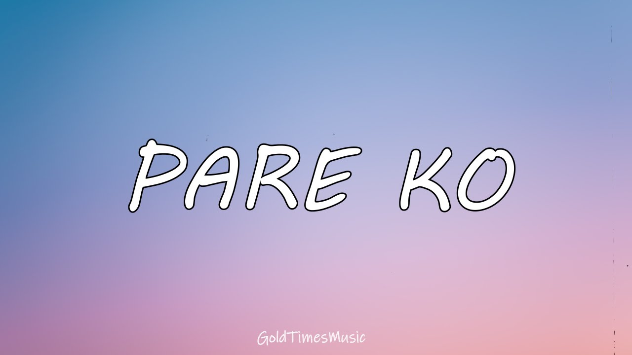 Eraserheads - Pare Ko (with lyrics) 🎵