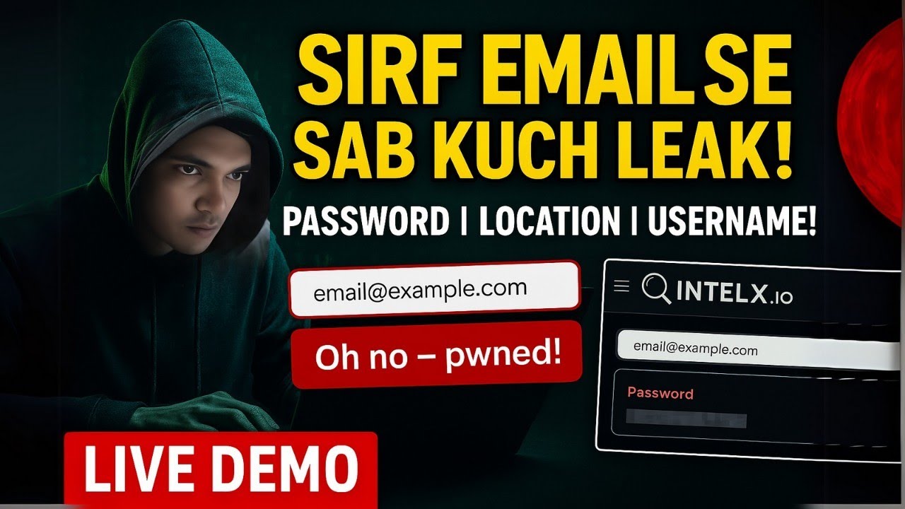 Sirf Email Se Sab Kuch Leak! 😱  Hackers Kaise Nikalte Hain Password, Location & More