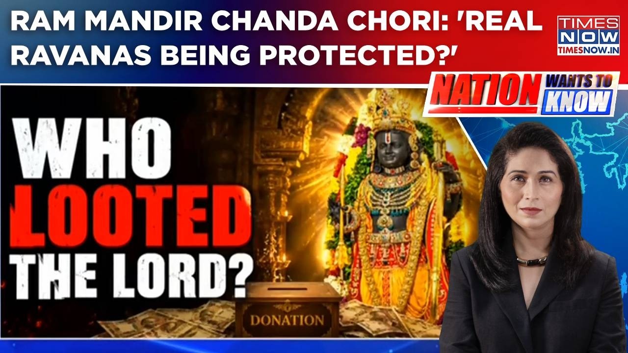 Ram Mandir Chanda Chori Case: 8 Arrests, 2 Resignations, 1 Question; 'Real Ravanas Being Protected?'