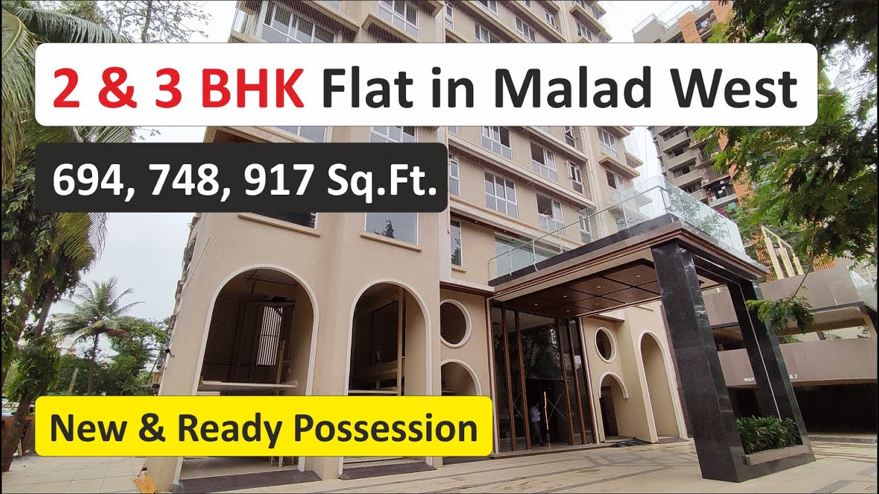 2 bhk & 3bhk flat in Newly delivered project in Malad West near Station and SV Road