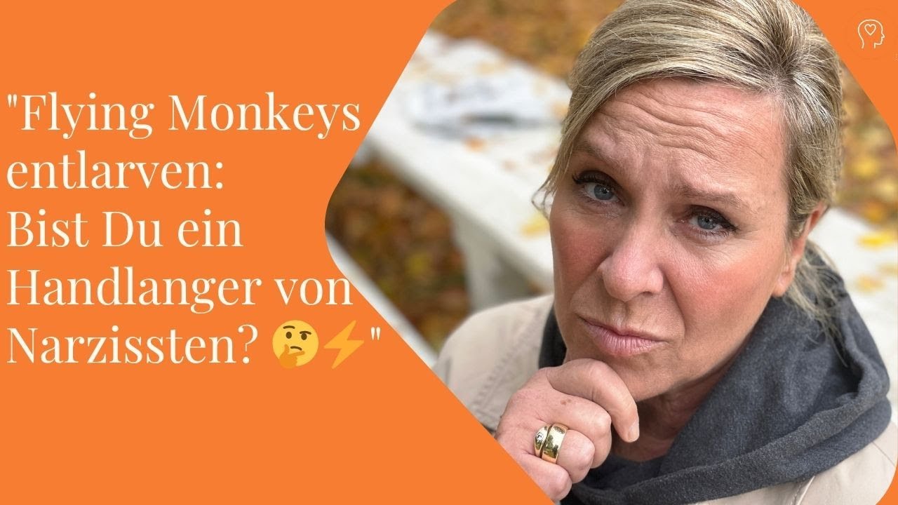Flying Monkeys entlarven: Bist Du ein Handlanger ein Narzissten?