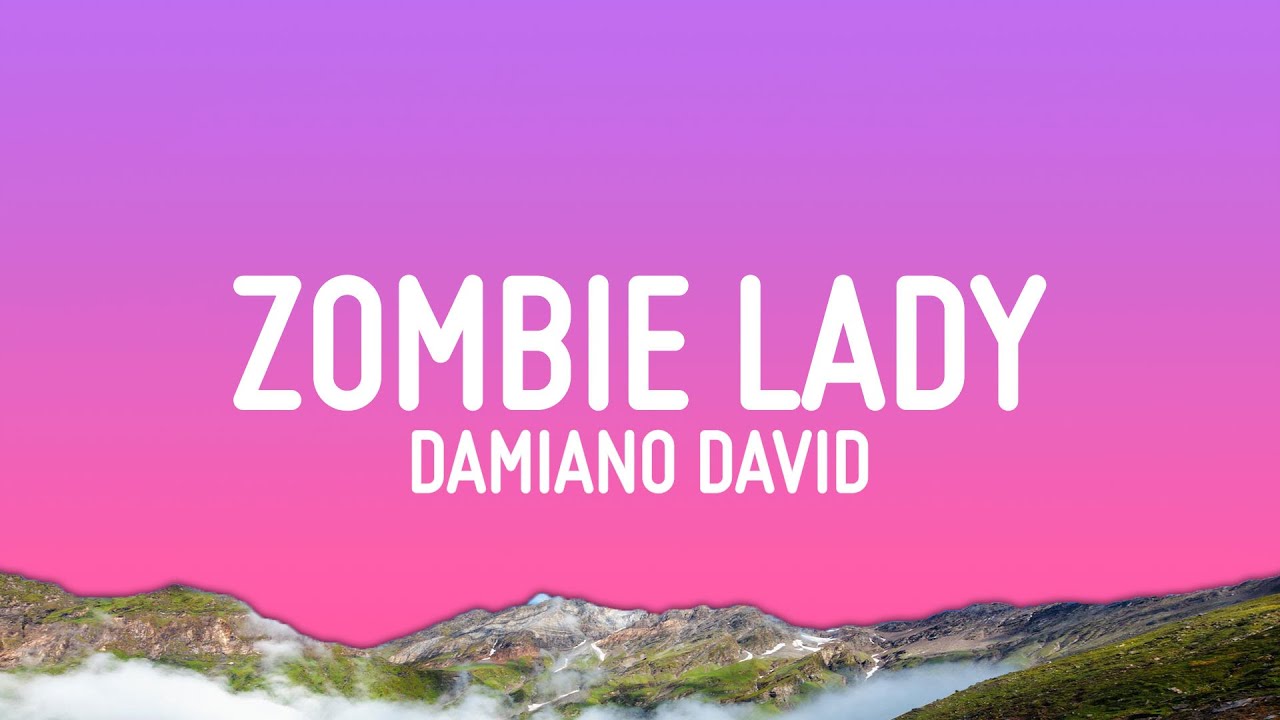 Damiano David - Zombie Lady (Lyrics)