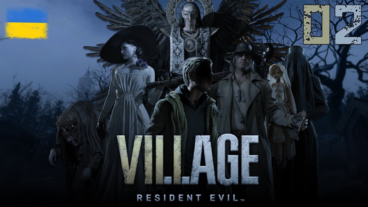[02] Resident Evil Village ➤ Проходження українською !!!