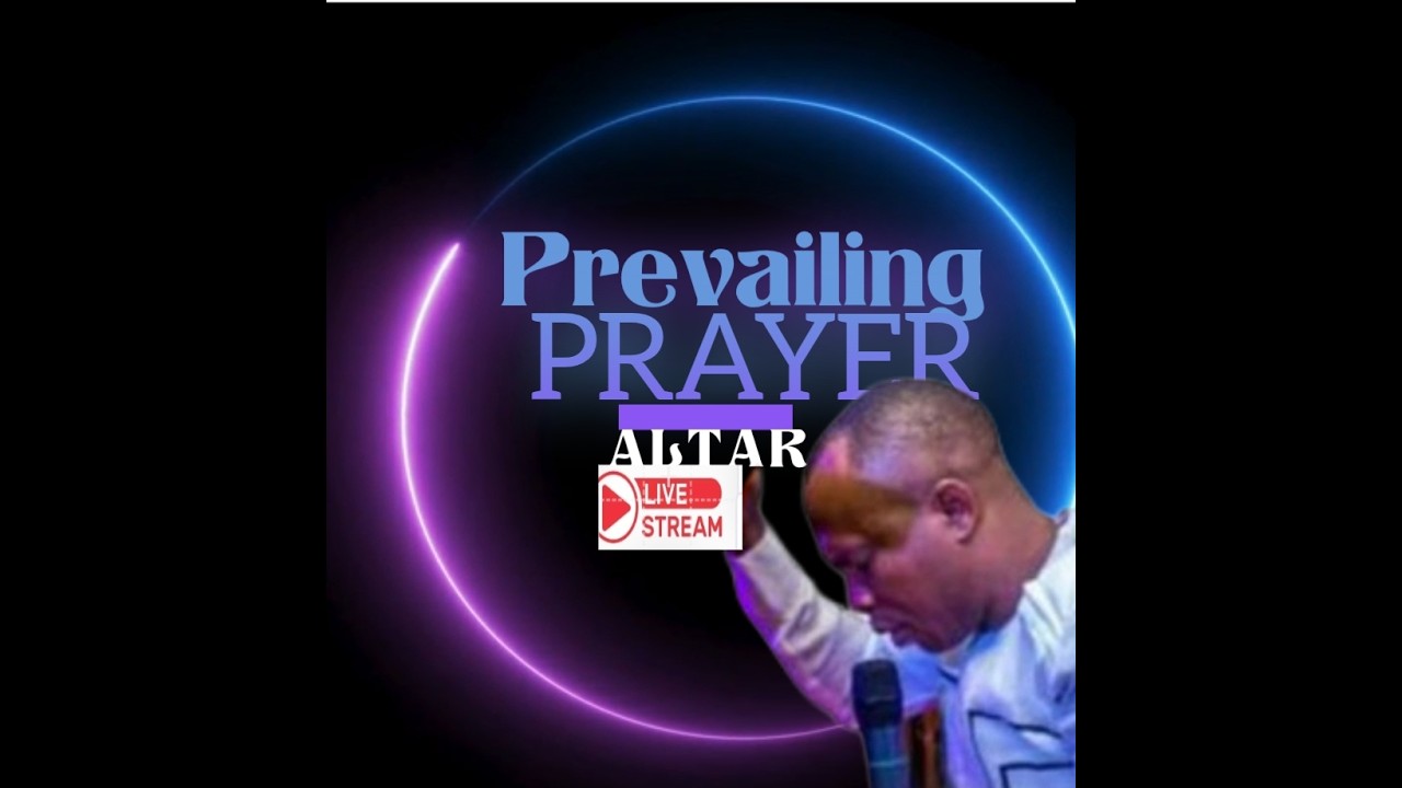 PREVAILING PRAYER ALTAR.