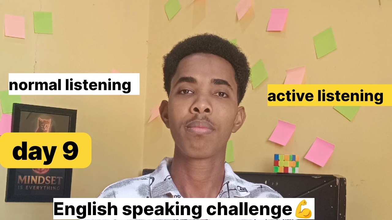 Day 9 of My English Learning Challenge | Active Listening vs Normal Listening