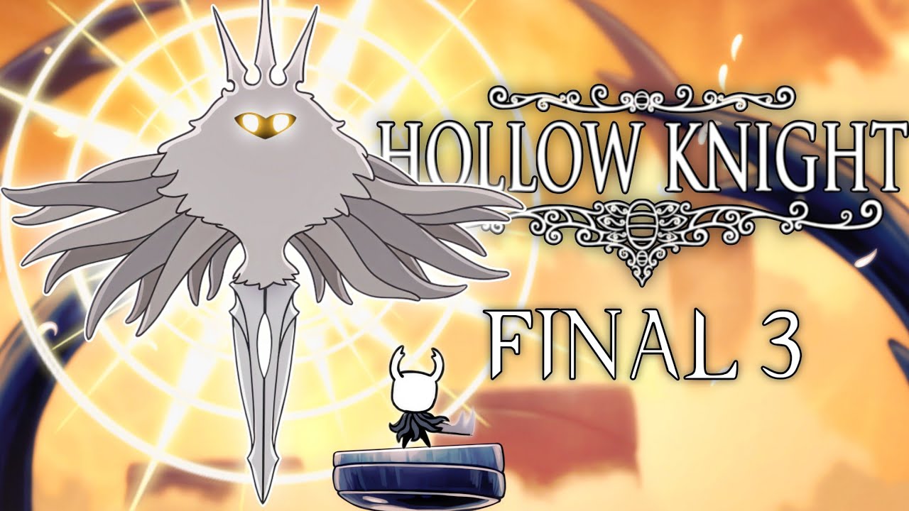 EL FINAL MAS DOLOROSO... HOLLOW KNIGHT