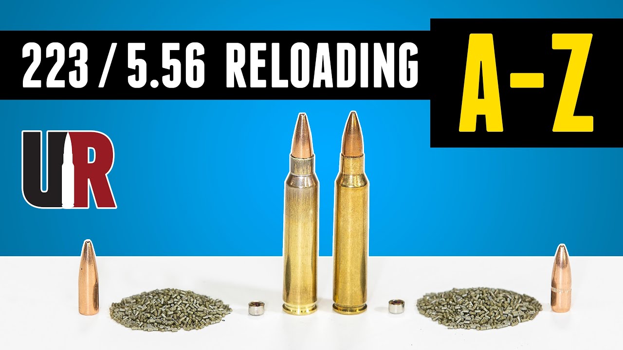 Reloading 223 / 5.56 From A to Z
