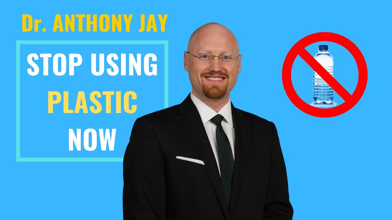 STOP Using PLASTIC Now! Interview with Dr. Anthony Jay [With SUBTITLES]