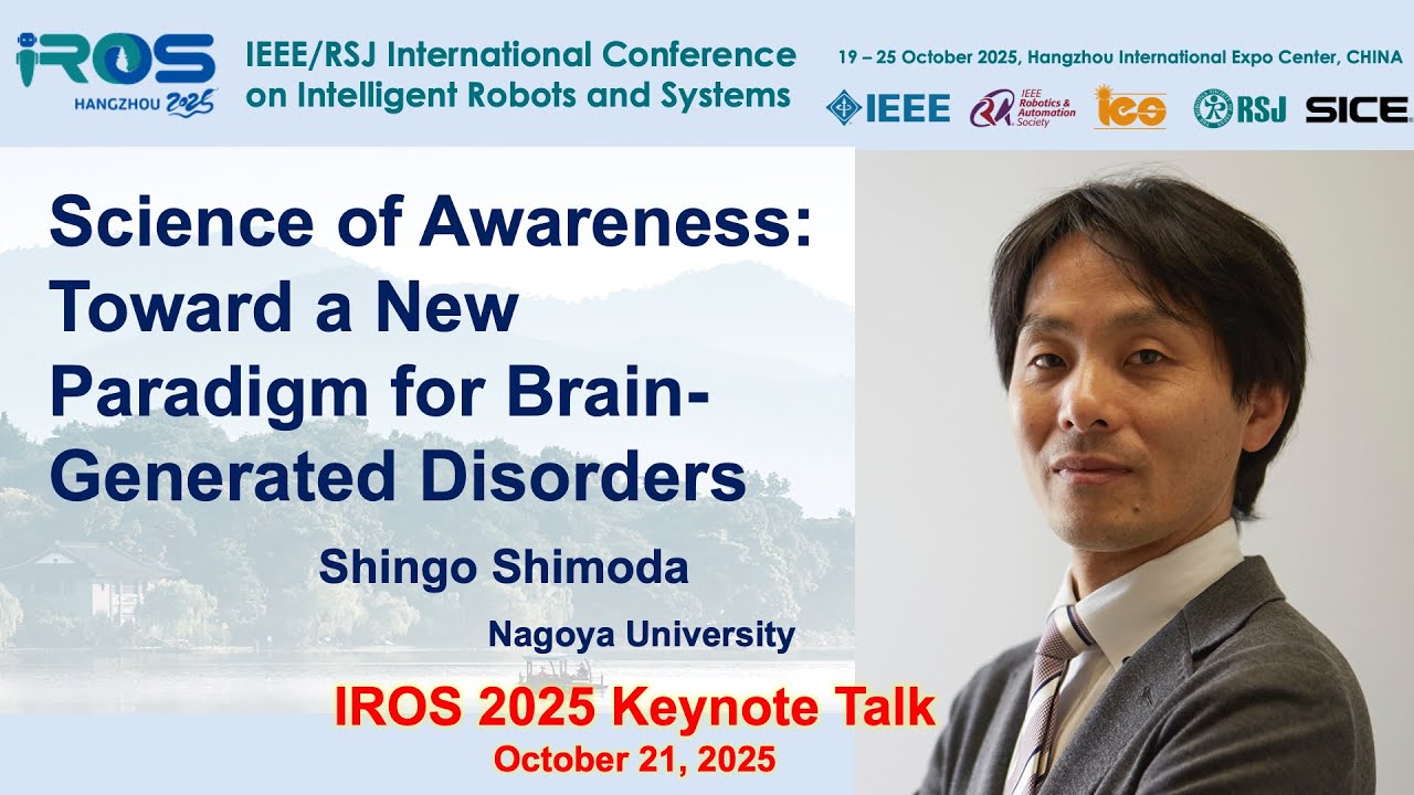Shingo Shimoda - Science of Awareness: Toward a New Paradigm for Brain-Generated Disorders"