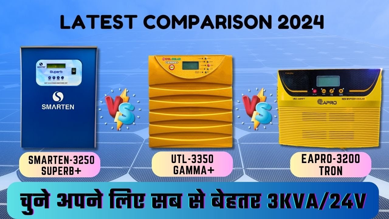 KONSA 3KVA/24V MPPT SOLAR INVERTER LEY?| EAPRO 3200 vs UTL 3350 vs SMARTEN 3250 | LATEST NEW MODELS