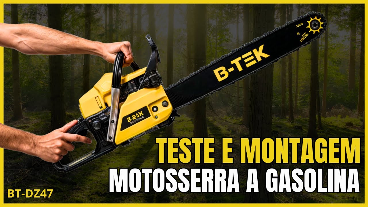 Teste e Montagem da Motosserra a Gasolina BTEK DZ47