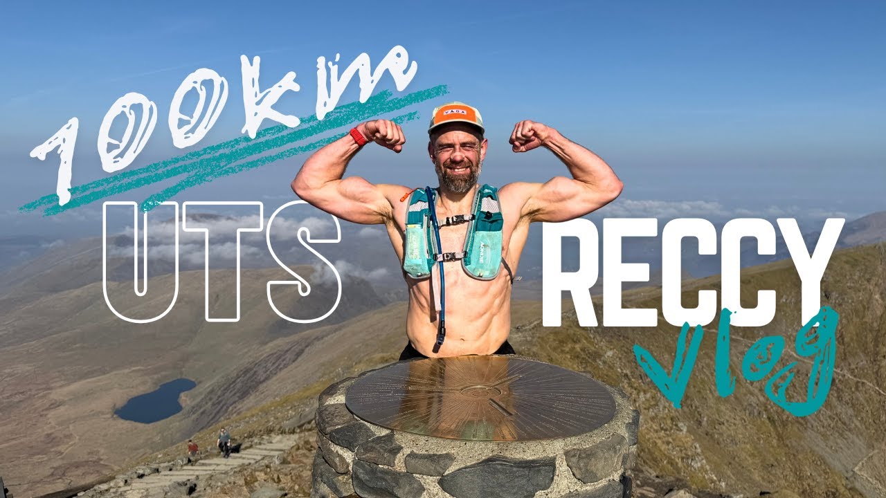 Can you get UP SNOWDON in LESS than 1hr? | Ultra Trail Snowdonia (UTS 100km) Training Vlog