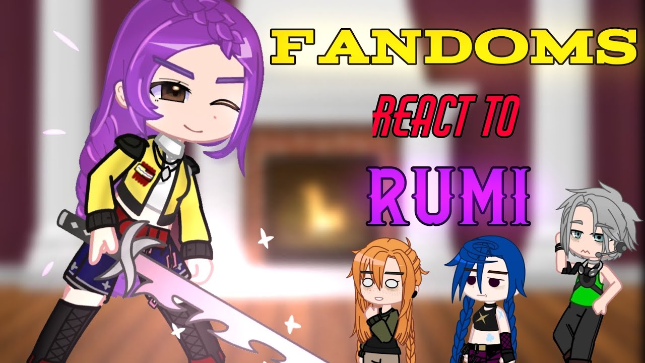 Fandoms react to Rumi 💜 - KPDH/KDH - part 1/4 || x2 SPEED!