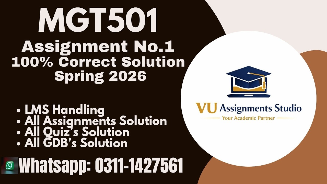 MGT 501 ASSIGNMENT # 1 SOLUTION