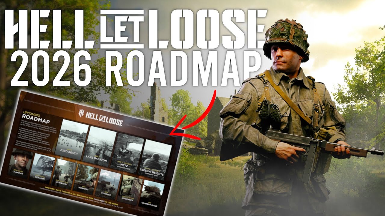 Hell Let Loose &ndash; New 2026 Roadmap Breakdown & First Impressions
