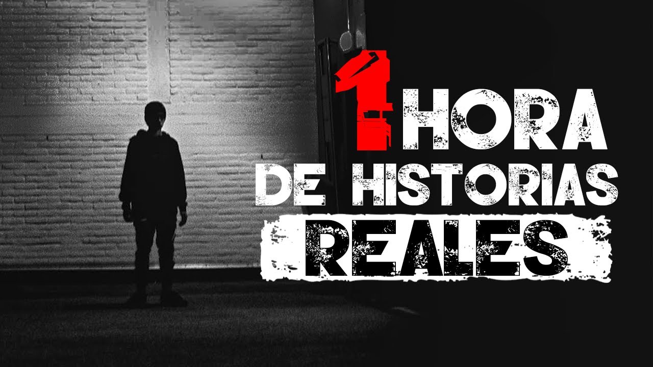 1 Hora de Historias Reales (Recopilación) │ MundoCreepy