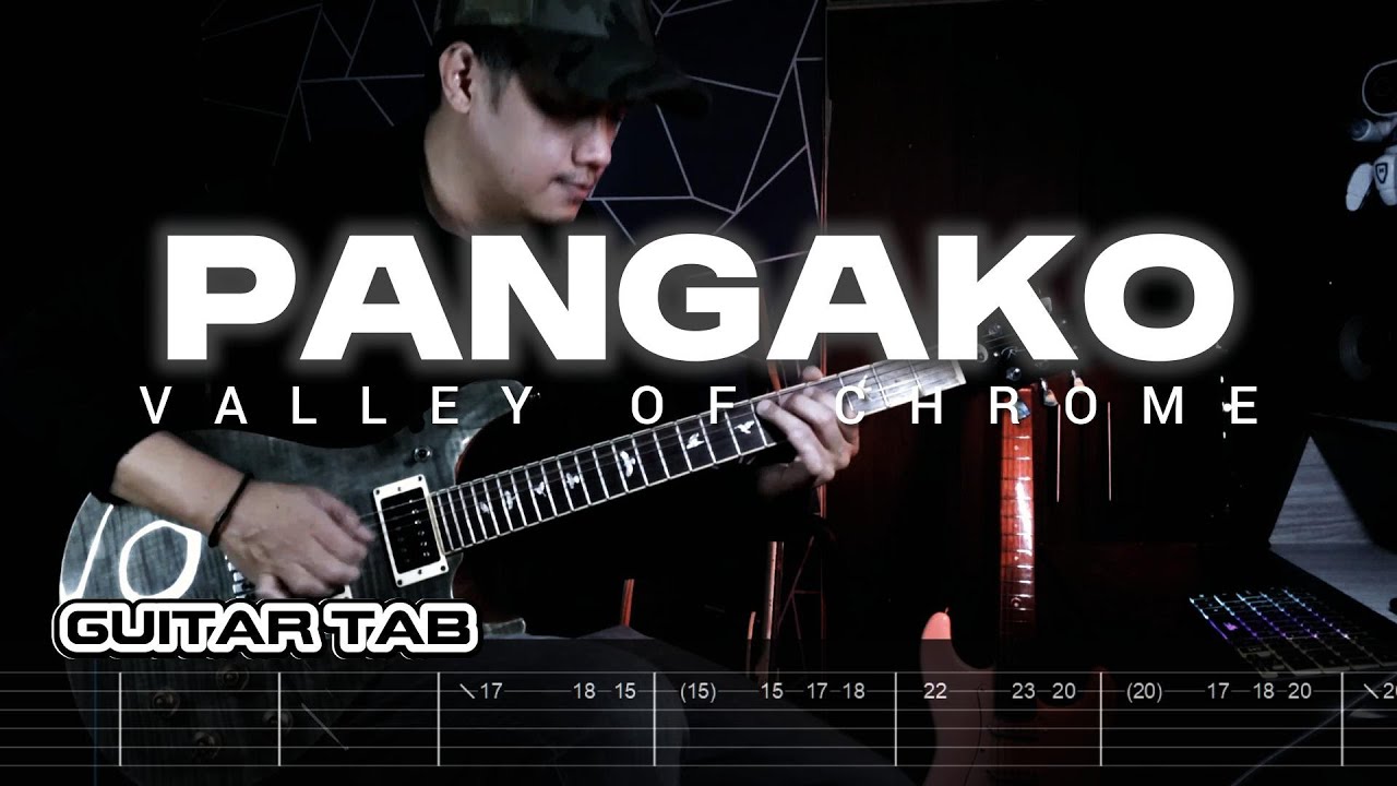 VALLEY OF CHROME - PANGAKO | guitar cover with tab | Tutorial