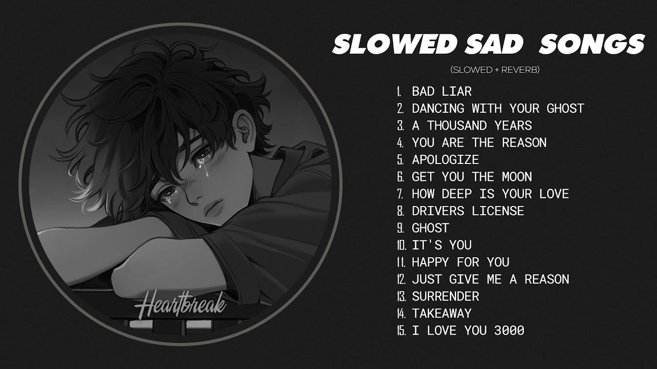 Bad Liar - Heartbreak Songs Playlist That Make You Cry - Sad Songs to Listen to When You&rsquo;re Sad