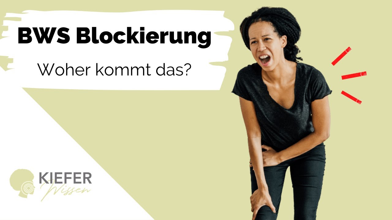 Blockierungen der Brustwirbelsäule (BWS) - Woher kommt das?