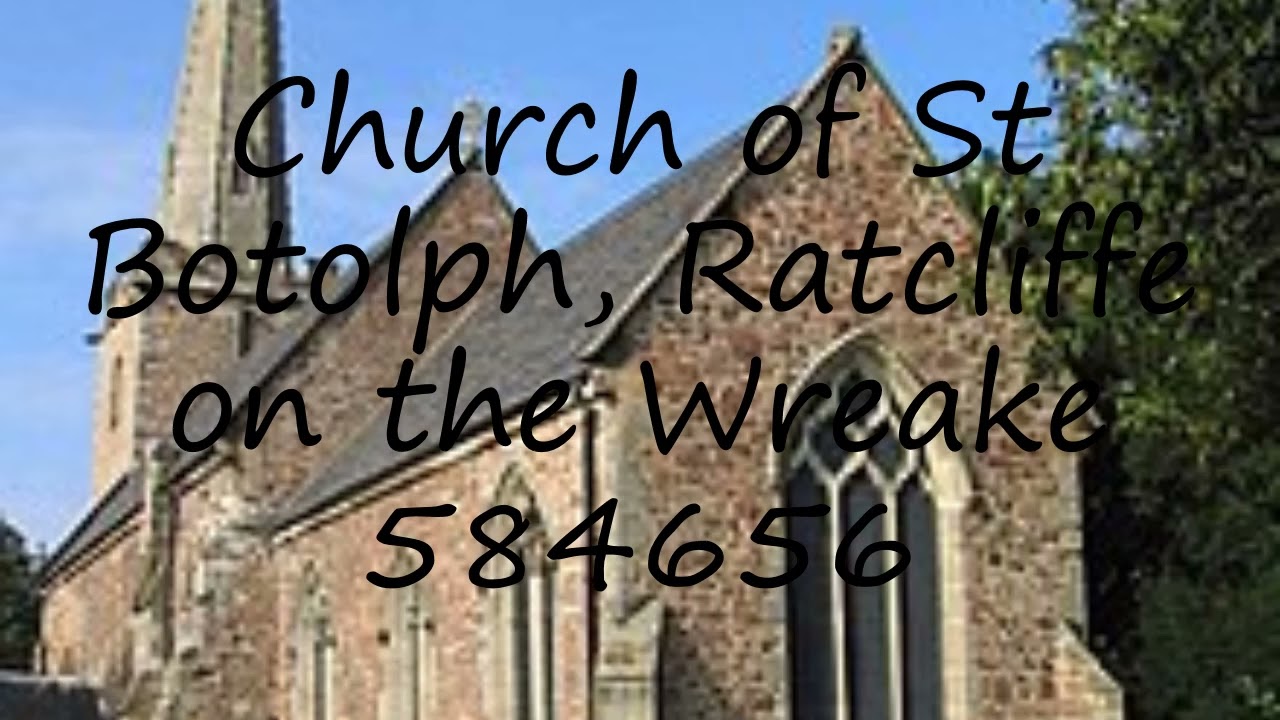 How to pronounce Church of St Botolph, Ratcliffe on the Wreake    584656 in English?
