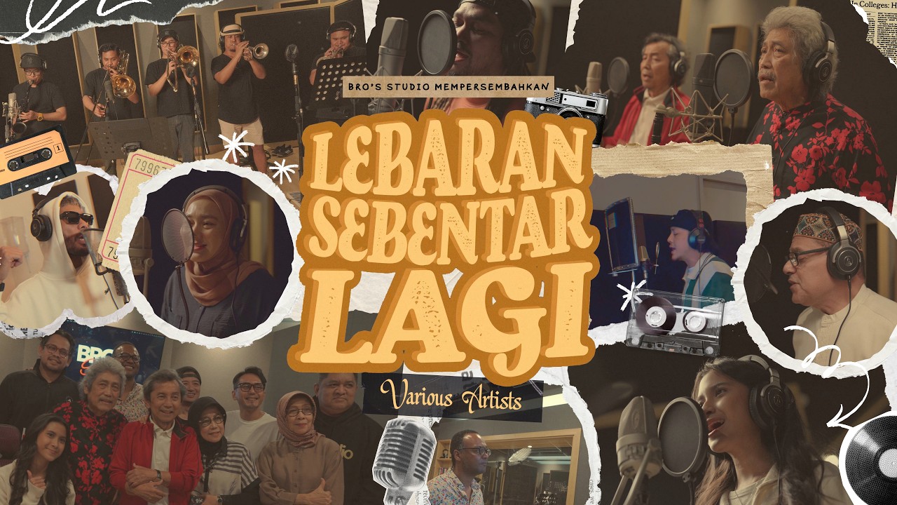 Lebaran Sebentar Lagi &ndash; BRO's Studio feat. Various Artists (Official Music Video)