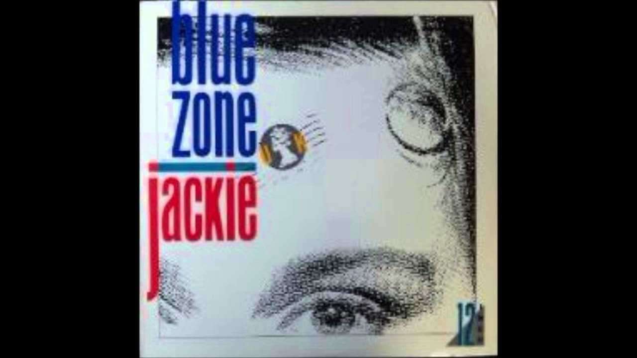 blue zone - jackie (extended dance mix)