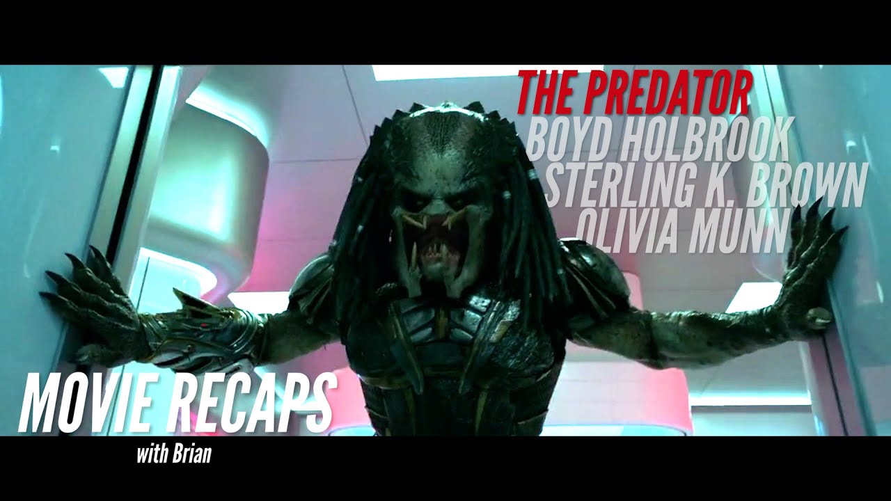 THE PREDATOR (2018) Recap. Soldiers and a scientist battle a new alien threat.
