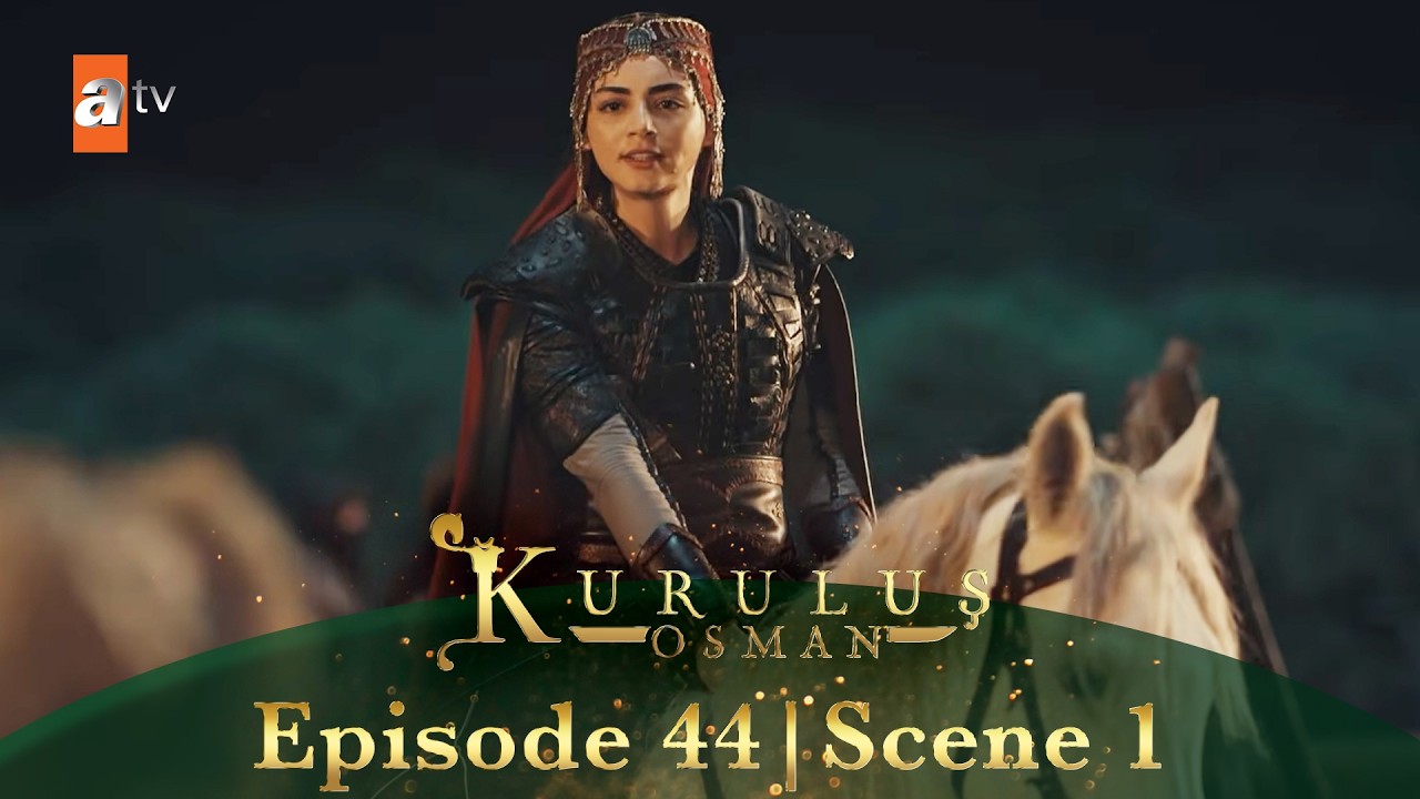 Kurulus Osman Urdu | Season 4 Episode 44 Scene 1 I Bala Khatoon aa rahi hain!⚔️