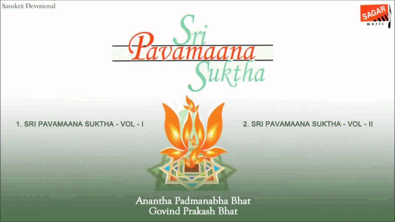 Sri Pavamaana Suktha Ananth Padmanabh Bhat.Govind Prakash Bhat