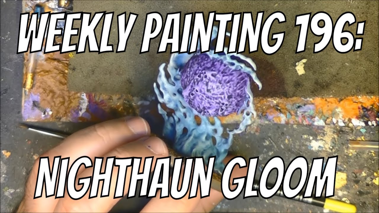 Weekly Painting 196 Testing Nighthaunt Gloom