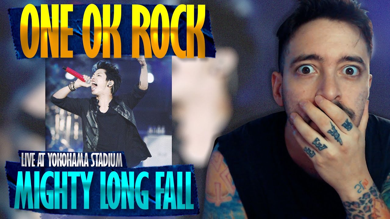 One Ok Rock - Mighty Long Fall (стадион в Йокогаме) | РЕАКЦИЯ | Я всё ещё впечатлён, мне нужно бо...