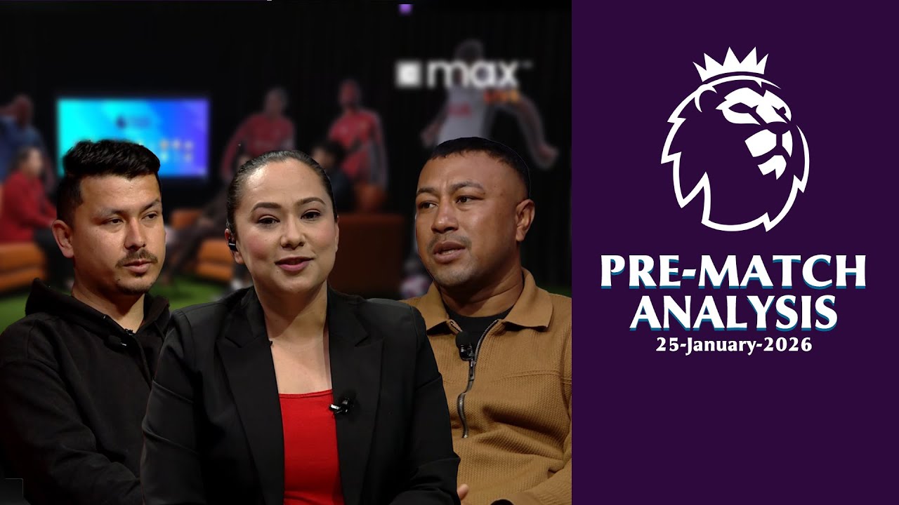 Premier League Pre - Match Analysis | #EPL2025 | Matchweek 23| Kantipur Max