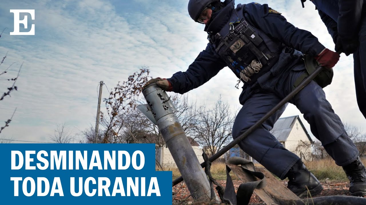 El trabajo de desminar un tercio de Ucrania | EL PAÍS