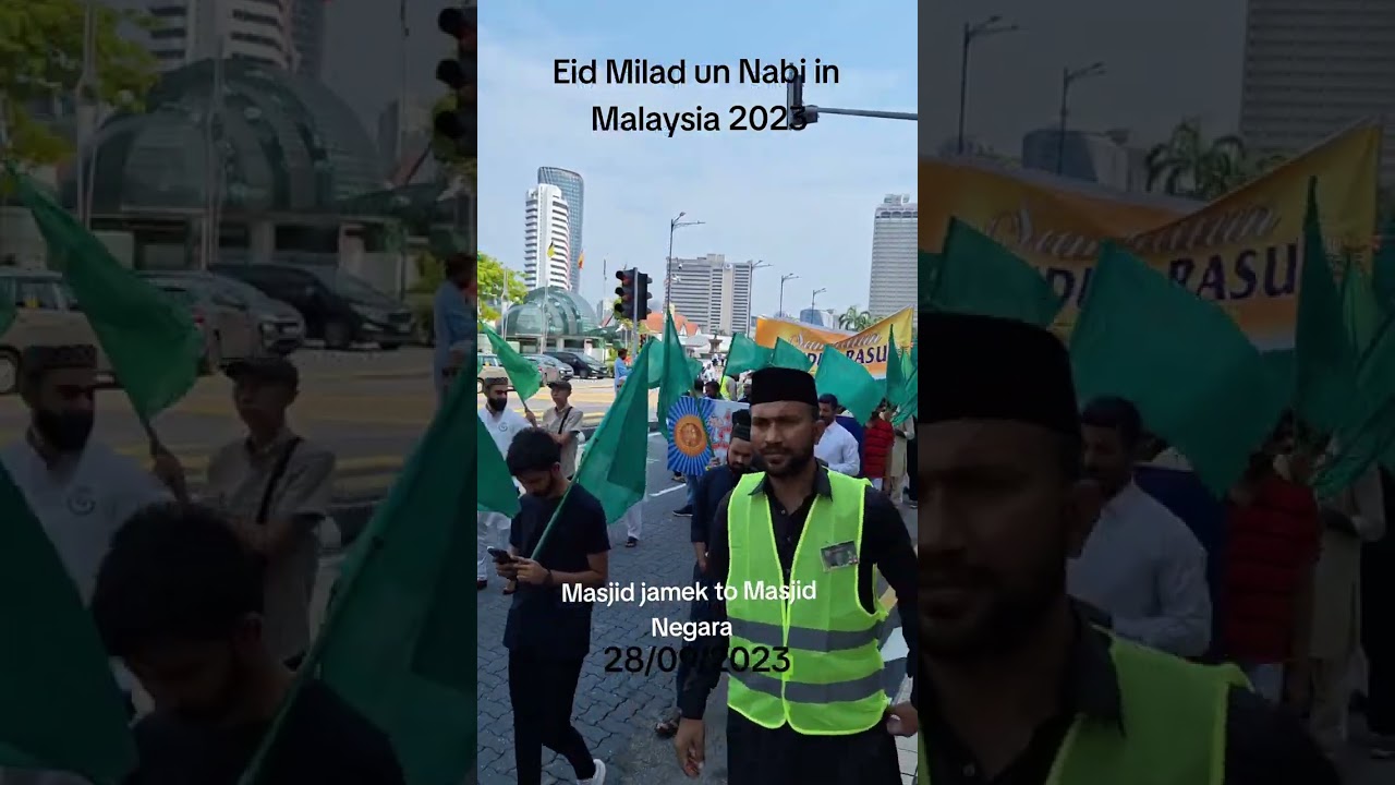 Eid Milad un Nabi in Malaysia 2023/Eid Milad un Nabi Malaysia main 2023 #malaysia#pakistan #foryou