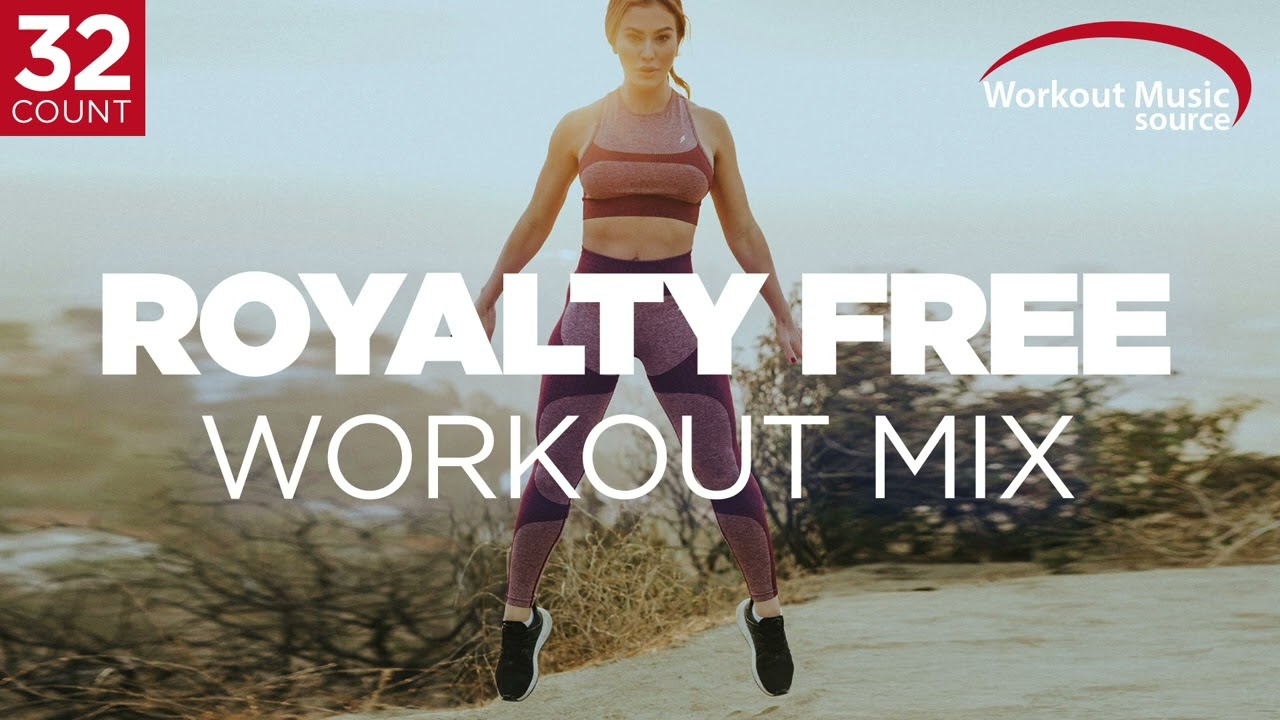 Workout Music Source    Royalty Free Workout Music Mix    32 Count 130 BPM