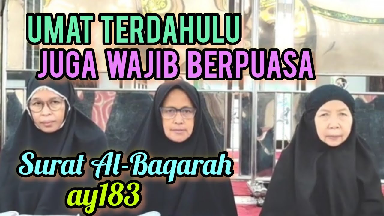 Umat Terdahulu Juga Wajib Berpuasa - Wongsantun Hadits