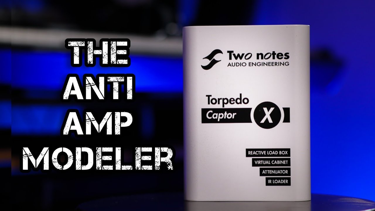 I got BURNT OUT on amp modeling, so I got THIS Two Notes Captor X