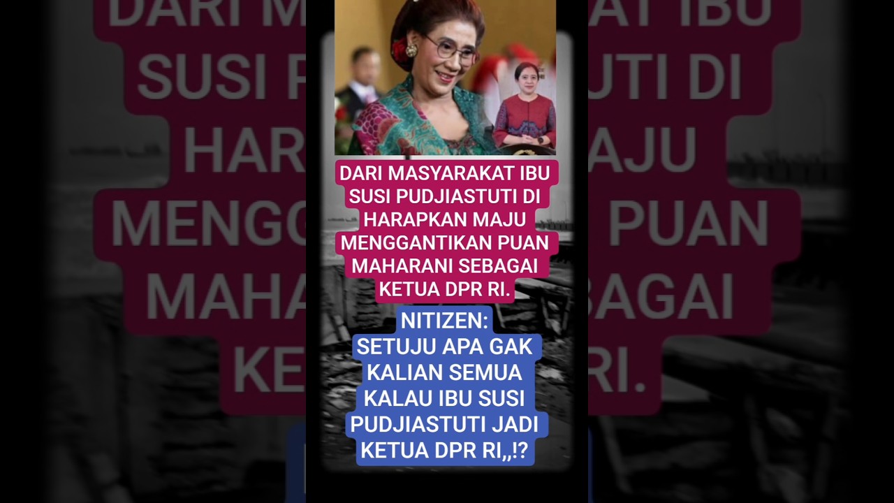 Susi Pudjiastuti mengantikan Puan Maharani.