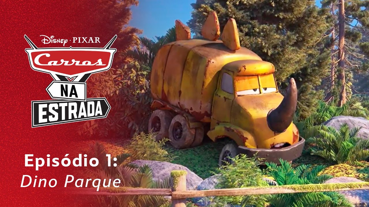 Epis&oacute;dio 1: Dino Parque | Carros Na Estrada, da Disney e Pixar
