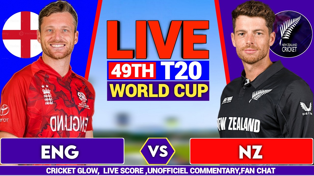 🔴Live: New Zealand vs England,  T20 World Cup Super 8 | NZ vs ENG | live Score & Commentary