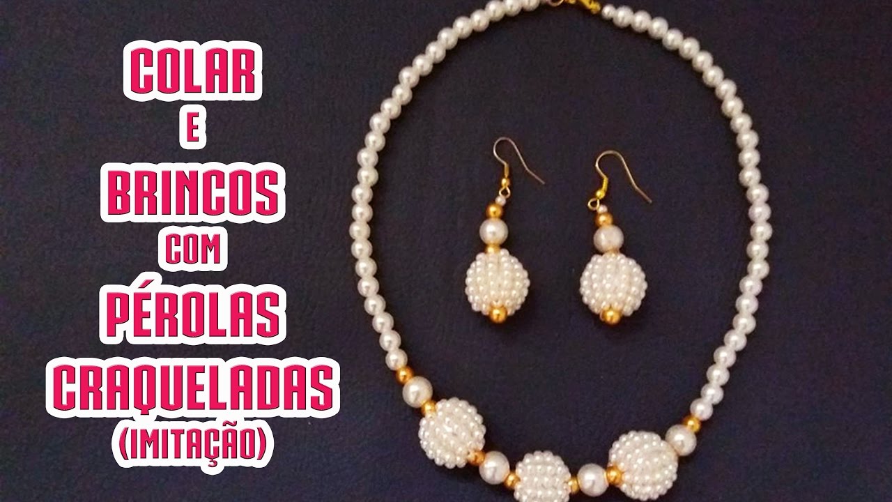 BIJOUX | Colar e brincos com pérolas craqueladas (imitação) - Cícero Alencar