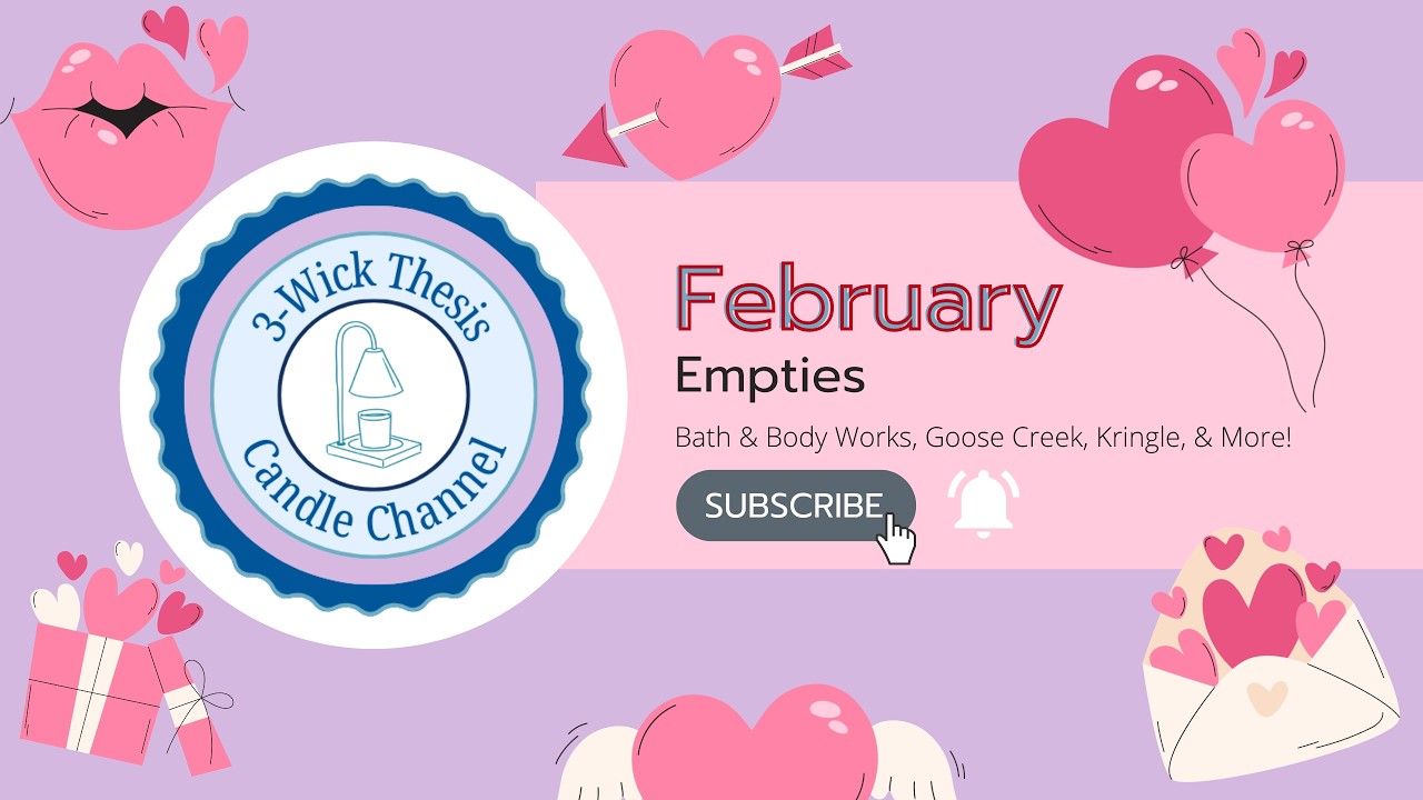 🌫️ Up in Smoke: February 2026 Candle & Body Care Empties | Bath & Body Works, Goose Creek, & More!