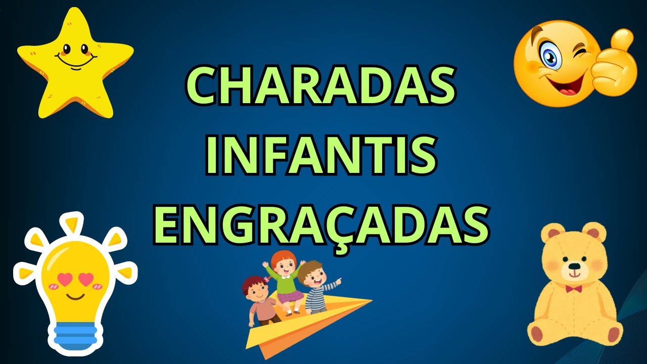 CHARADAS INFANTIS ENGRAÇADAS