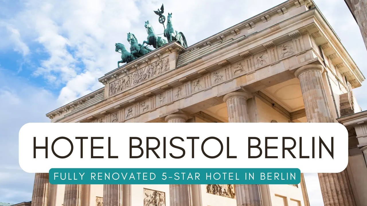 HOTEL TOUR / Hotel Bristol Berlin (LUXURY 5-STAR) - Fully renovated hotel! / Junior Suite