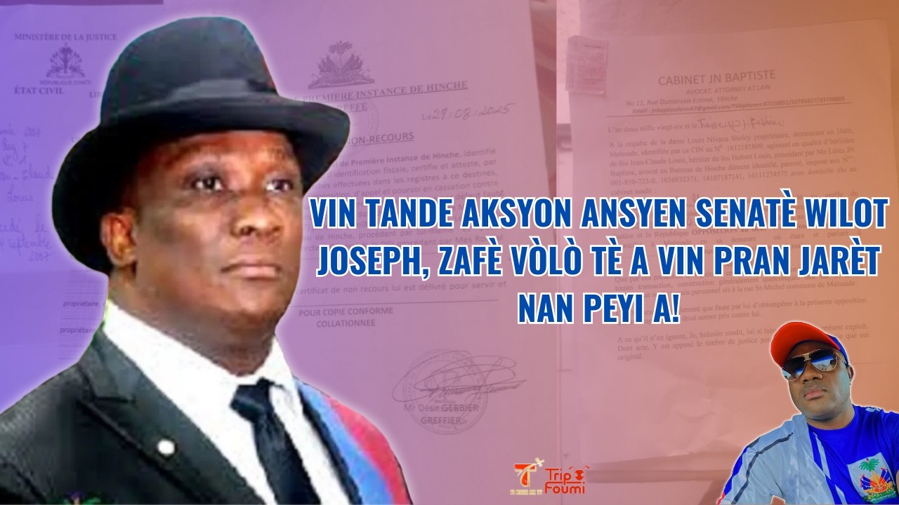 Zafe vòlò tè a vin pran jarèt nan peyi a, tande aksyon ansyen senatè Wilot Joseph!