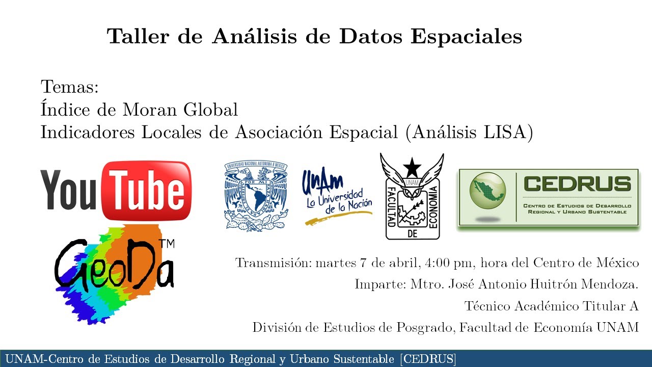 Taller de Análisis de Datos Espaciales con GeoDa. Índice Global y Local de Moran