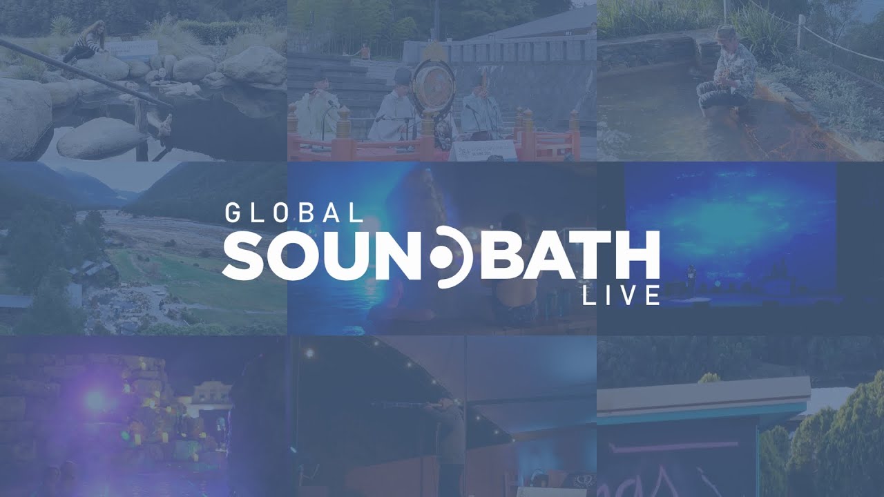 Global Sound Bath | World Bathing Day 2025