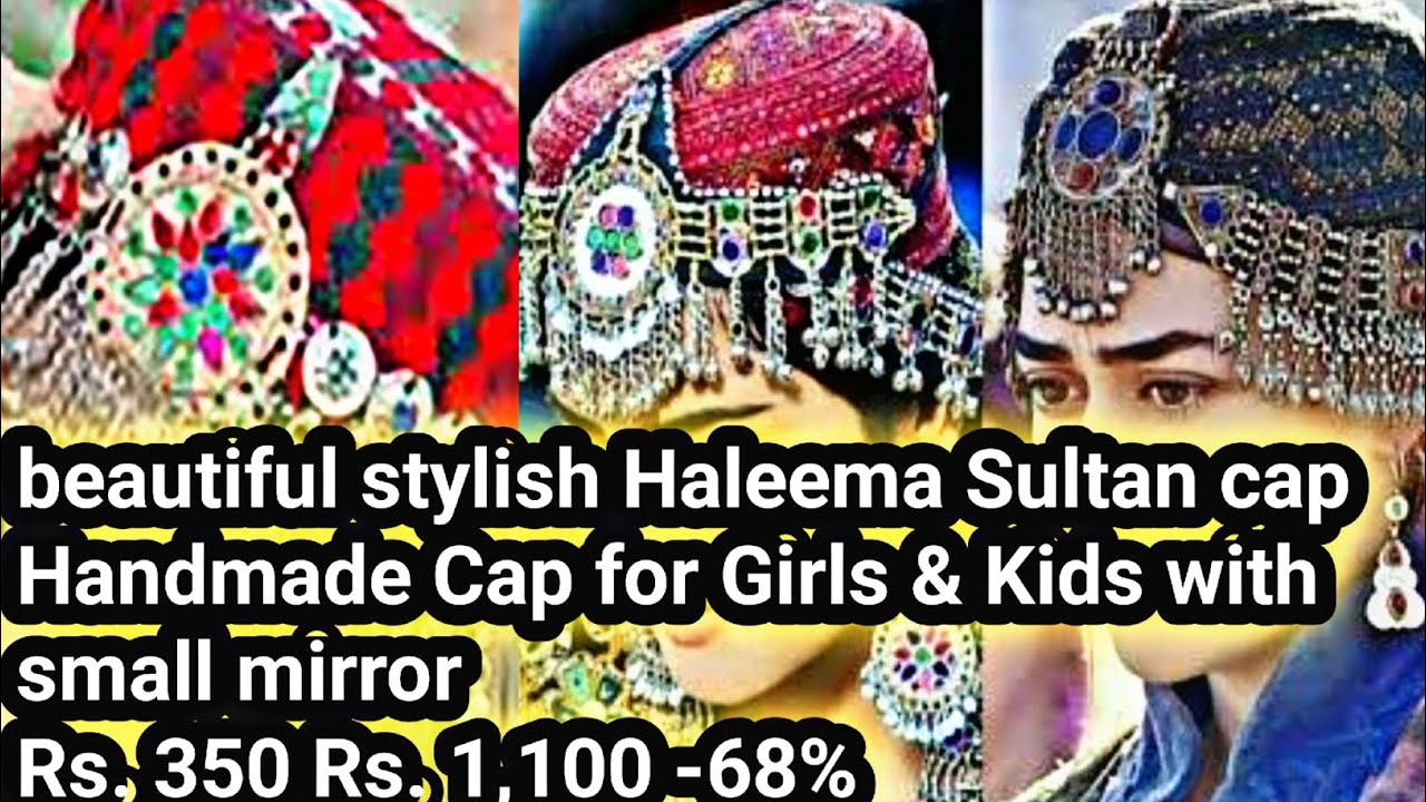 Gilgit Baltistan Culture Cap Topi || Traditional Cap Gilgit Baltistan ||beautiful Halima Sultan cap