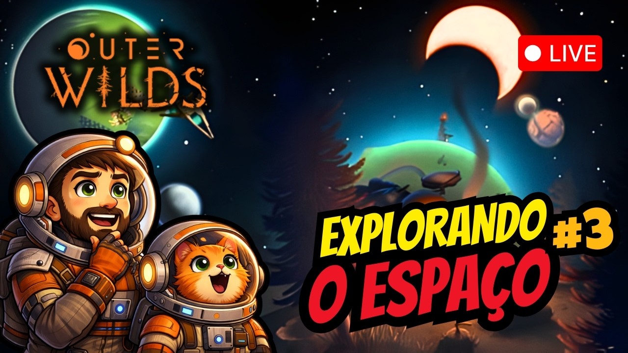 OUTER WILDS — Seguindo nossa jornada (PS5) | Live
