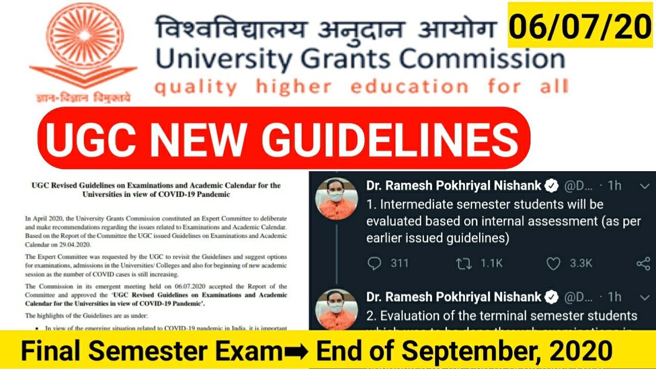UGC RELEASED NEW GUIDELINES (6th July 2020) official updates for all Universities & college student